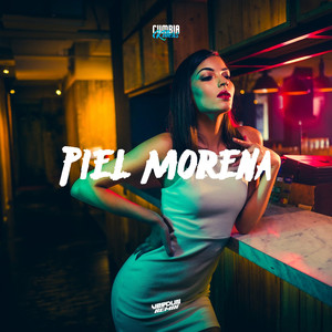 Piel Morena (Remix)