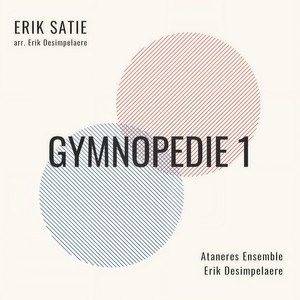 Gymnopédie 1 (Arr. E. Desimpelaere)