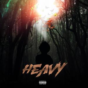 Heavy (Explicit)