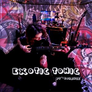 Exotic Tonic (feat. 44romance) (Explicit)