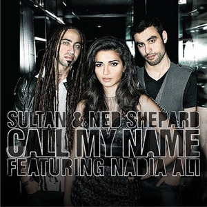 Call My Name feat. Nadia Ali (Spencer & Hill Remix)