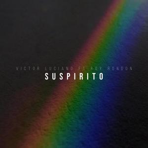 Suspirito (feat. Roy Rondon)