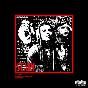 Stain (feat Ski Mask the Slumpgod & Smokepurpp) [Explicit]