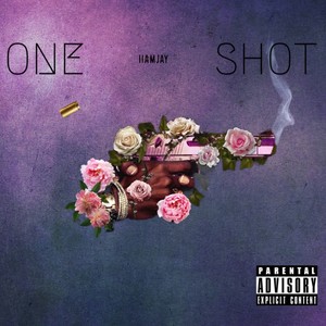 One Shot (Explicit)
