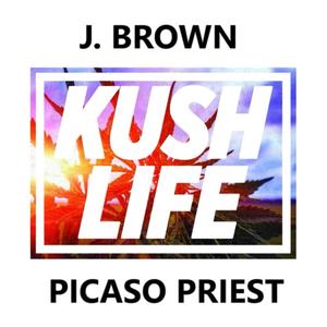 KUSHLIFE.L j dot picaso priest (Explicit)