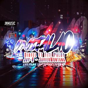 Instalao (feat. Jay-N, Fiti Paldy & JavierMontana)