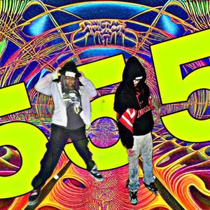 555 (feat. $lither$aibot, Wh33zy & DJ FENTANYL) (feat. $lither $aibot, Wh33zy & DJ FENTANYL|Explicit)