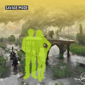 Savage Mode