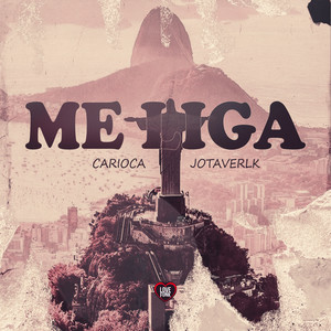 Me Liga (Explicit)