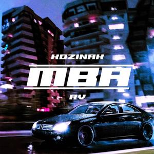 MBA (feat. R.V) [Explicit]