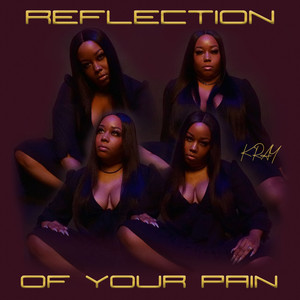 Reflection of Your Pain