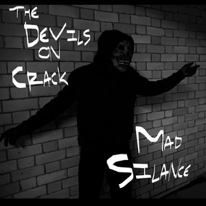 The Devils On Crack (Explicit)