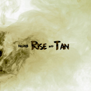 Rise and Tan (Explicit)