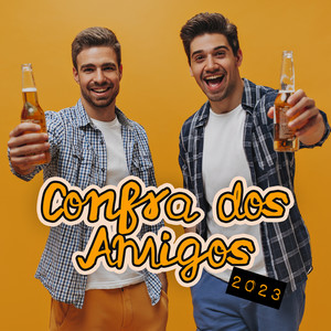 Confra dos Amigos 2023