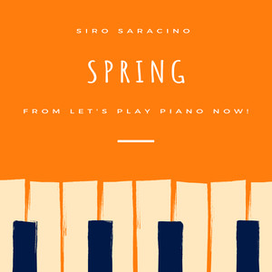 Spring from Let's Play Piano Now!