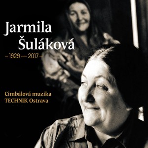 Jarmila šuláková 1929-2017