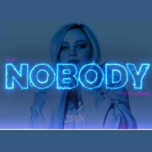 Nobody(feat. Ava)