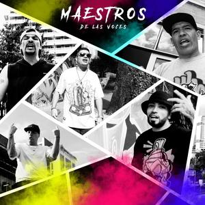 Maestros de las voces (feat. Bless Kdemente, Lord Mc, Liocse, Sadem & Kabster)