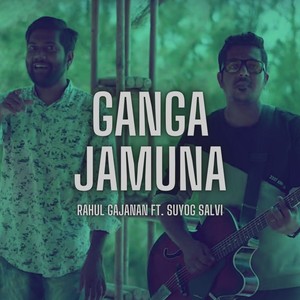 Ganga Jamuna (feat. Suyog Salvi)