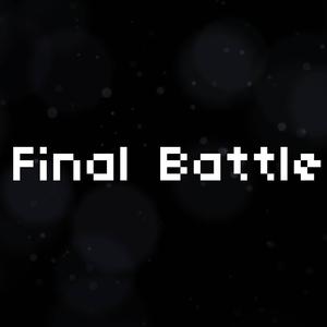 Final Battle