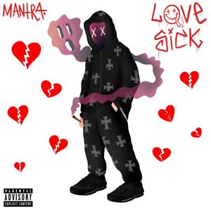 LOVE SICK (Explicit)