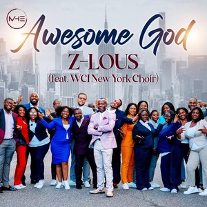 Awesome God (feat. WCI New York Choir)