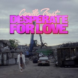 Desperate For Love (Explicit)