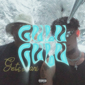 Gulu Gulu (Explicit)