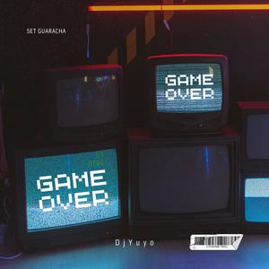 Set Game Over Guaracha 2023 (Radio Edit)