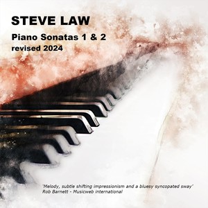 Piano Sonatas 1 and 2 revised 2024