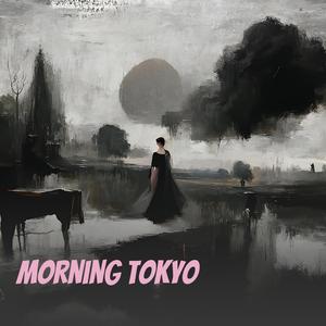 Morning Tokyo