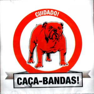 Caça Bandas, Vol. 1