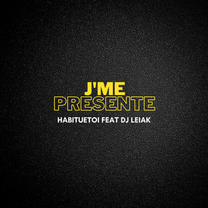 J'me Presente (Remix)