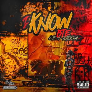 I Know (Explicit)