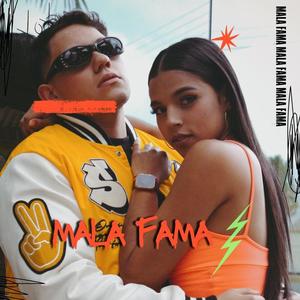 Mala Fama (Explicit)