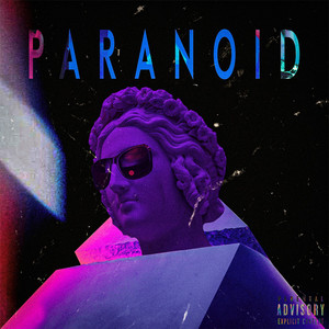 Paranoid (feat. Doc M) (Explicit)