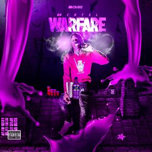 Mental warfare (Explicit)