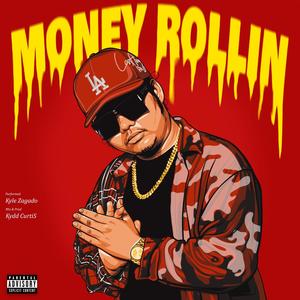 Money Rollin (Explicit)