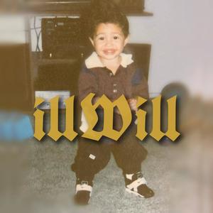 illWill (Explicit)