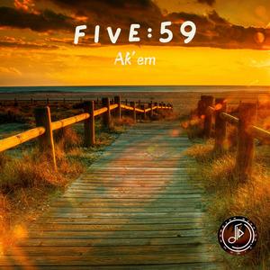 Five : 59 (feat. Ak'em)