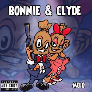 Bonnie & Clyde (Explicit)