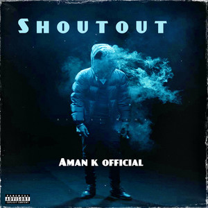 Shoutout (Explicit)