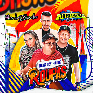 Louca Dentro das Roupas (Explicit)
