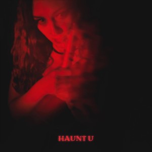 Haunt U (Explicit)