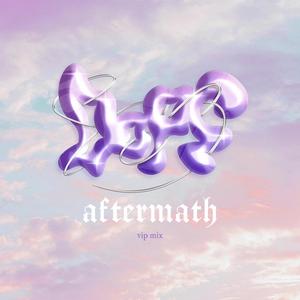 aftermath (vip mix)