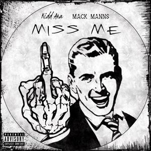 Miss Me (Explicit)