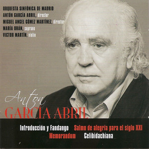 Antón García Abril - Salmo de Alegría para el Siglo XXI