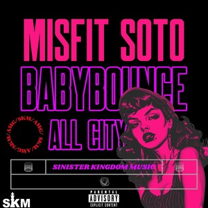 All City (feat. Baby Bounce) (Explicit)