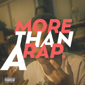 More Than A Rap (Explicit)