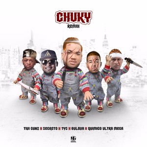 Chuky (Remix) [Explicit]